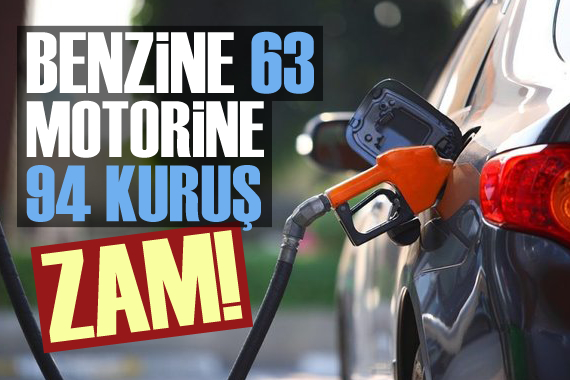 Benzin ve motorine bir zam daha! Gece yarısından itibaren geçerli olacak